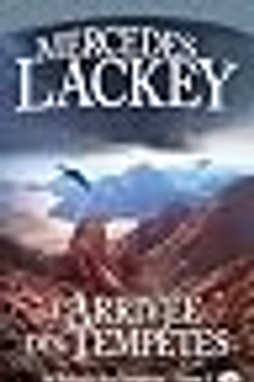 Cover Art for 9782811205096, L'arrivée des tempêtes by Mercedes Lackey