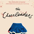 Cover Art for 9781524718329, The Cheerleaders by Kara Thomas