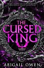 Cover Art for 9781038945051, The Cursed King (Inferno Rising, Book 4) by Abigail Owen