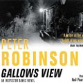 Cover Art for 9781405051088, Gallows View by Peter Robinson