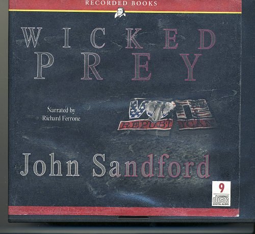 Cover Art for 9781440715518, Wicked Prey by John Sandford Unabridged CD Audiobook by John Sandford