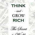 Cover Art for 9781438245966, Think And Grow Rich: The Secret To Wealth Updated For The 21St Century by Napoleon Hill