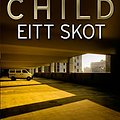 Cover Art for 9789935113269, Eitt skot by Lee Child