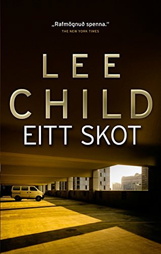 Cover Art for 9789935113269, Eitt skot by Lee Child