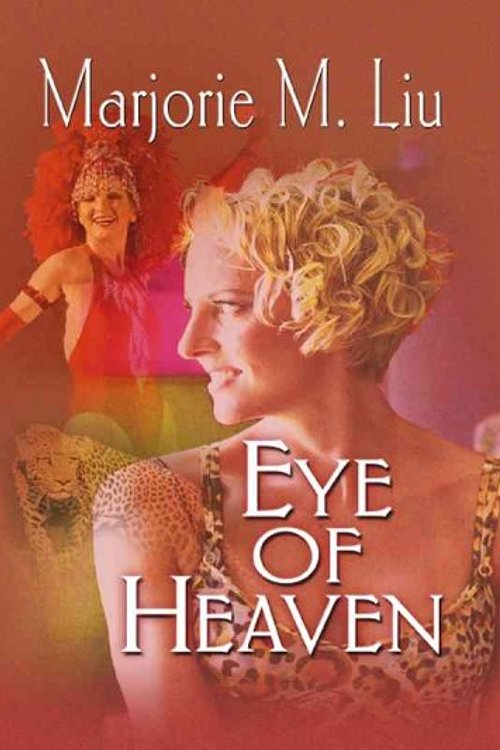 Cover Art for 9780786296569, Eye of Heaven by Marjorie M. Liu
