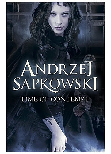 Cover Art for 9780575085084, The Time of Contempt by Andrzej Sapkowski