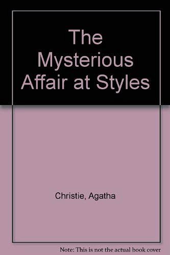 Cover Art for 9780370006895, The Mysterious Affair at Styles by Agatha Christie