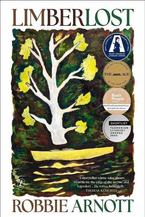 Cover Art for 9781922458766, Limberlost by Robbie Arnott