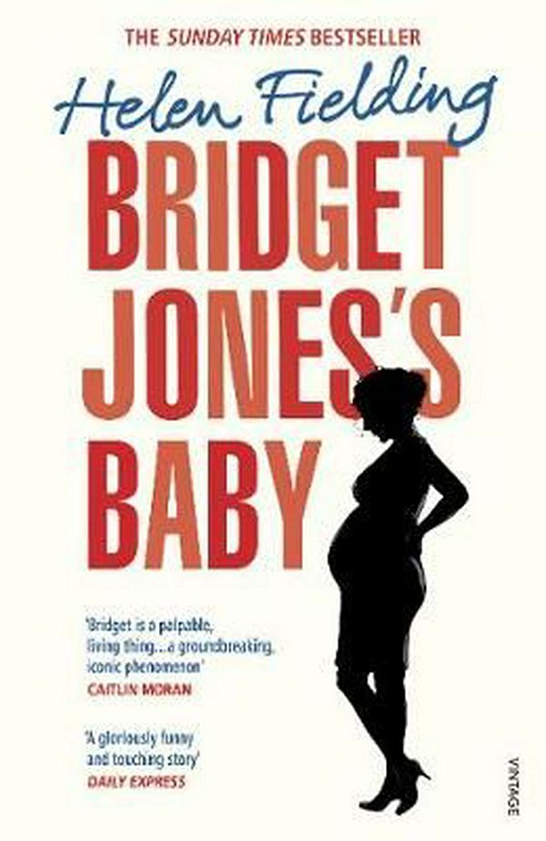 Cover Art for 9781784706173, Bridget Jones’s Baby by Helen Fielding