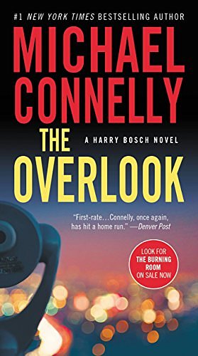 Cover Art for B000QRIGJY, The Overlook (A Harry Bosch Novel Book 13) by Michael Connelly