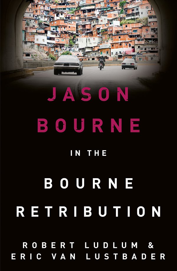 38 editions of The Bourne Retribution by Eric Van Lustbader, Robert Ludlum