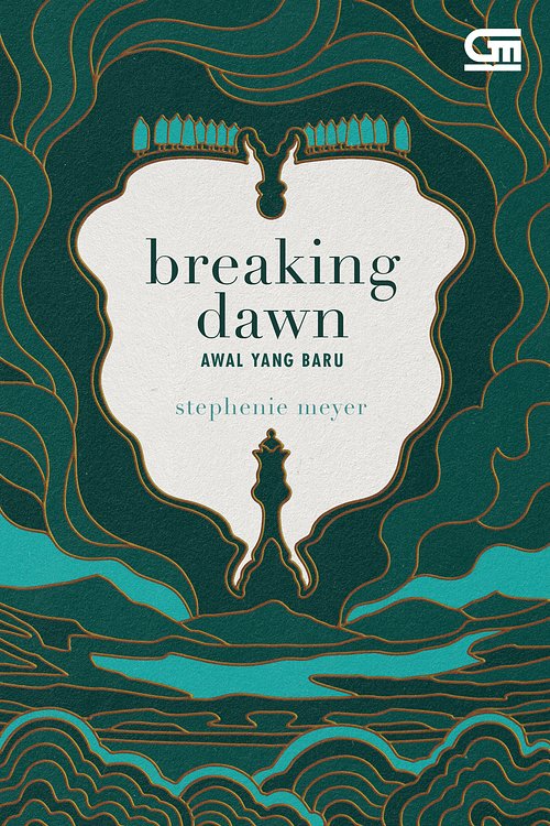 Cover Art for 9786020647029, Breaking Dawn:  Awal yang Baru by Stephenie Meyer