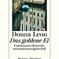 Cover Art for 9783257068917, Das goldene Ei by Donna Leon, Werner Schmitz