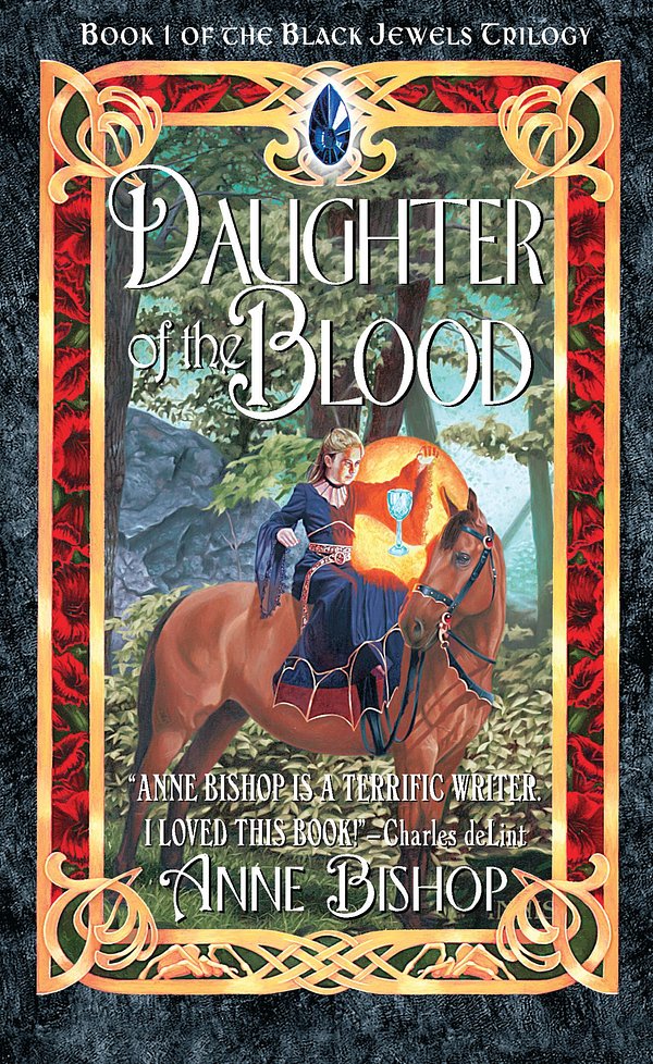 30 editions of Daughter of the Blood by Anne Bishop
