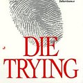 Cover Art for 9780515125023, Die Trying by Lee Child