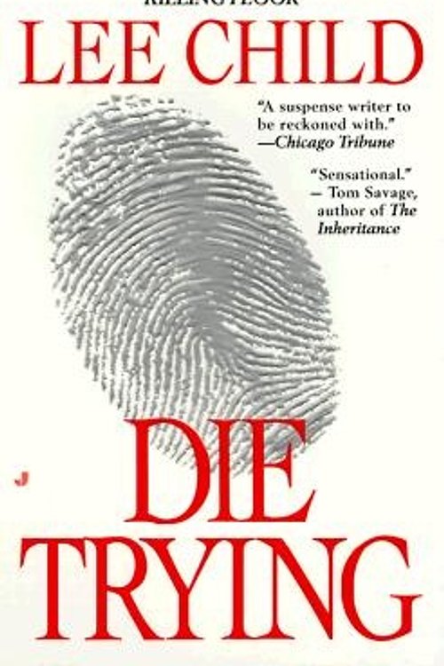 Cover Art for 9780515125023, Die Trying by Lee Child