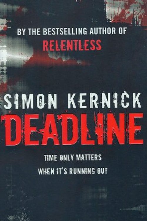 Cover Art for 9780552160902, Deadline by Simon Kernick