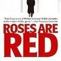 Cover Art for 9781435296190, Roses Are Red (Alex Cross) by James Patterson