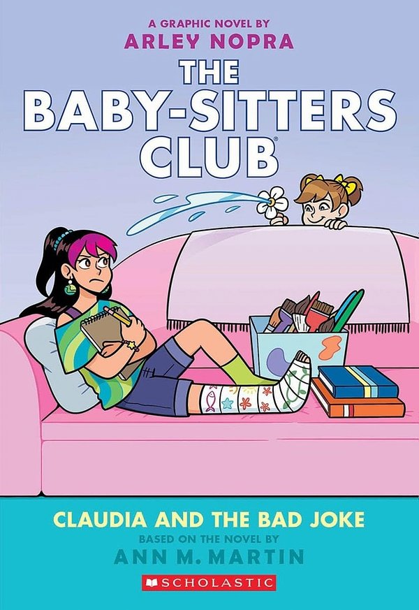Claudia And The Bad Joke: A Graphic Novel (The Baby-sitters Club #15)