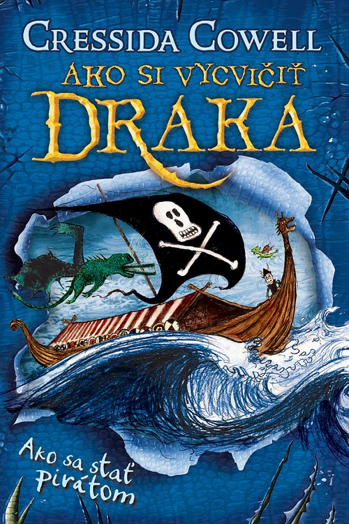 Cover Art for 9788055639925, Ako sa stať pirátom by Cressida Cowell