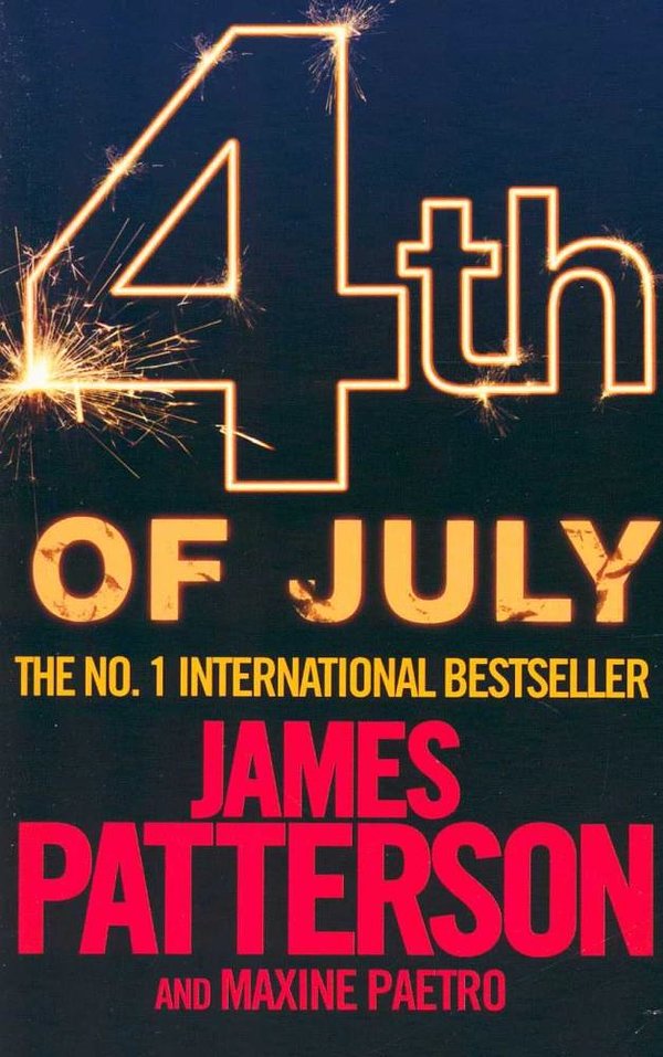 Cover Art for 9781472215949, 4th of July by Patterson With Maxi