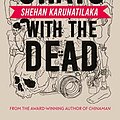 Cover Art for 9780670093298, Chats with the Dead by Shehan Karunatilaka