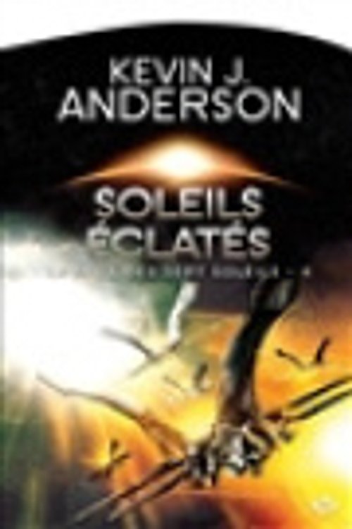 Cover Art for 9782811209612, Soleils éclatés by Anderson, Kevin James