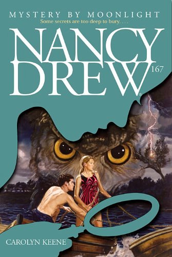 Cover Art for B00AK806VU, Mystery by Moonlight (Nancy Drew Book 167) by Carolyn Keene