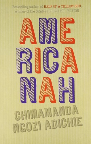 Cover Art for 9780007526024, Americanah by Chimamanda Ngozi Adichie