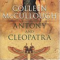 Cover Art for 9780732283209, Antony and Cleopatra by Colleen McCullough