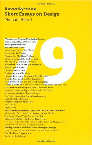 Cover Art for 9781568986999, 79 Short Essays on Design by Michael Bierut