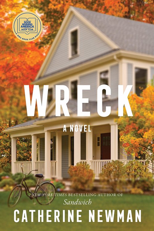 Cover Art for 9780063453913, Wreck by Catherine Newman