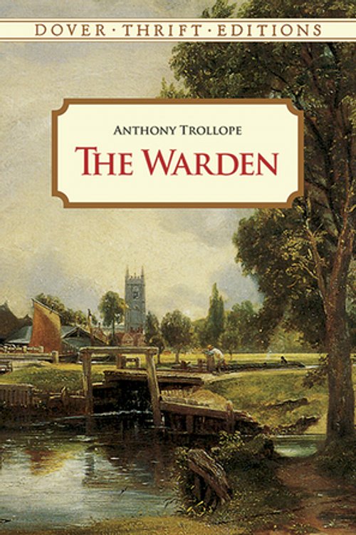Cover Art for 9780486400761, The Warden by Anthony Trollope