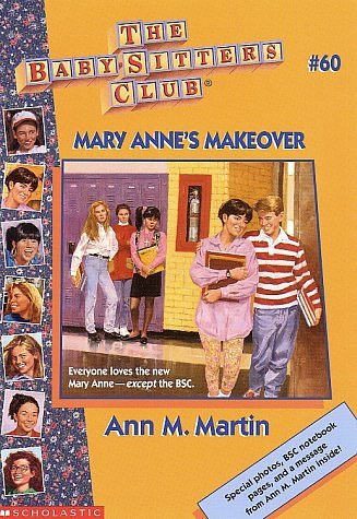 Cover Art for 9780590925860, Mary Anne's Makeover by Ann M. Martin