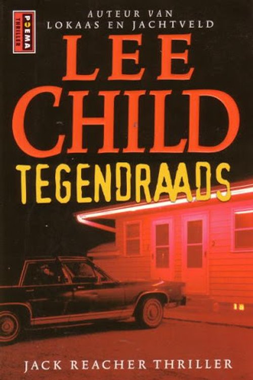 Cover Art for 9789021005454, Tegendraads/druk 4 by L. Child