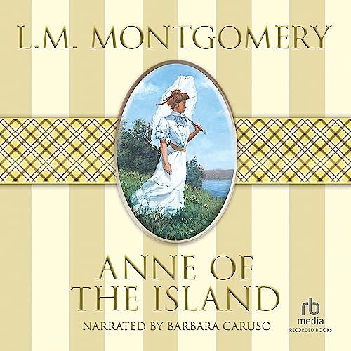 Cover Art for B00005479M, Anne of the Island by L.m. Montgomery