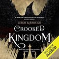 Cover Art for B01LXUS74U, Crooked Kingdom by Leigh Bardugo