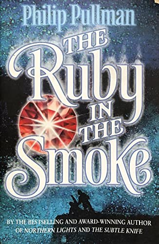 Cover Art for 9780439010771, The Ruby in the Smoke (Point) by Philip Pullman