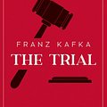 Cover Art for 9781989750940, The Trial by Franz Kafka