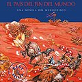 Cover Art for 9788499085944, El pais del fin del mundo by Terry Pratcher