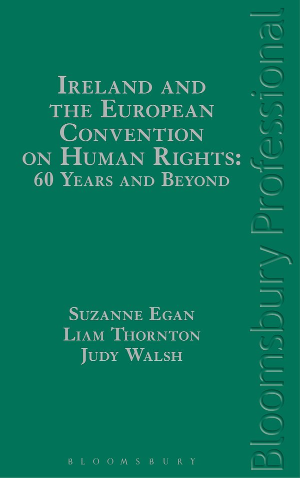 Cover Art for 9781780434728, Ireland and the European Convention on Human Rights: 60 Years and Beyond by Unknown