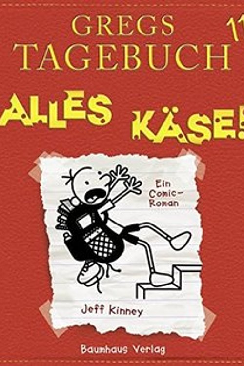 Cover Art for 9783785753873, GREGS TAGEBUCH 11 - KINNEY, JE by Jeff Kinney