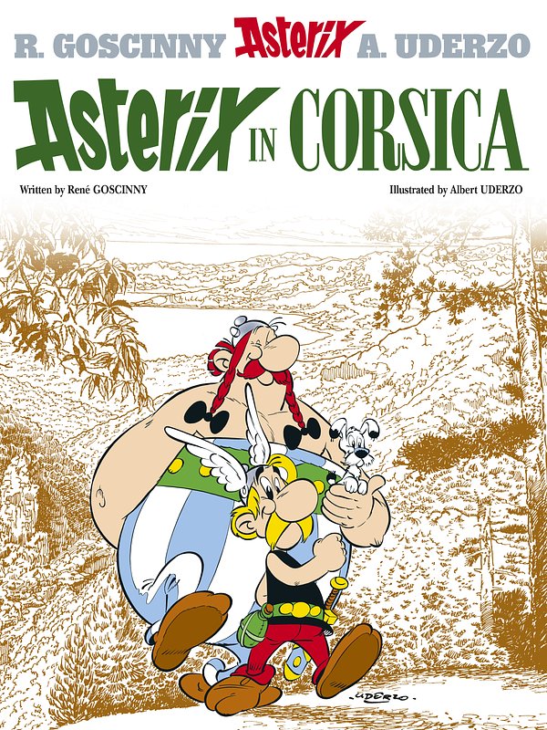 Cover Art for 9780752866444, Asterix: Asterix in Corsica: Album 20 by Rene Goscinny