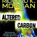 Cover Art for 9780345457691, Altered Carbon by Richard K. Morgan