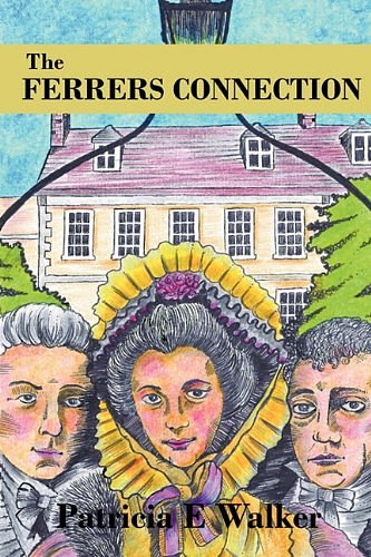 Cover Art for 9781849440394, The Ferrers Connection by Patricia E. Walker
