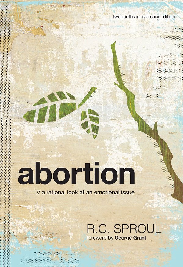 Cover Art for 9781642894875, Abortion: A Rational Look at an Emotional Issue by Sproul, R C