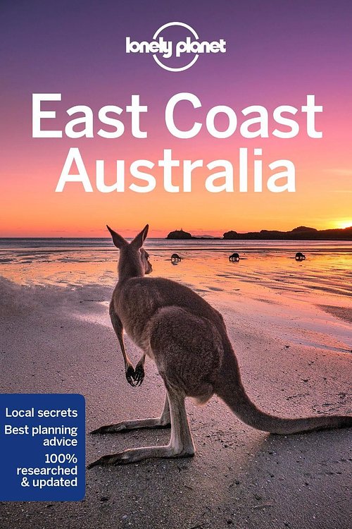 Cover Art for 9781787018235, Lonely Planet East Coast Australia by Lonely Planet