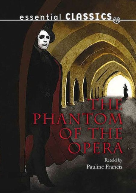 Cover Art for 9781783220700, Phantom of the Opera by Gaston Leroux