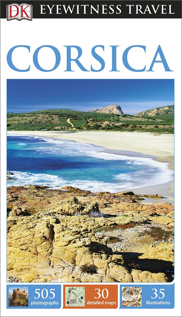 DK Eyewitness Travel Guide: Corsica