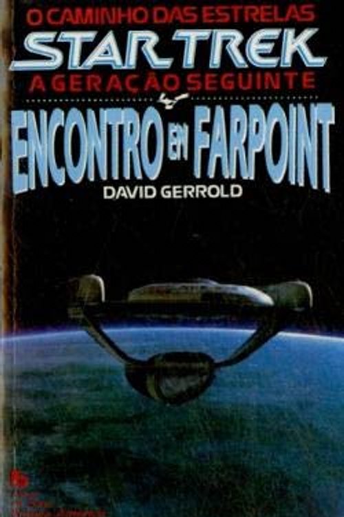 Cover Art for 9789721034259, Encontro Em Farpoint by David Gerrold